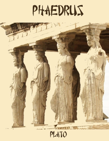 Phaedrus (Illustrated)