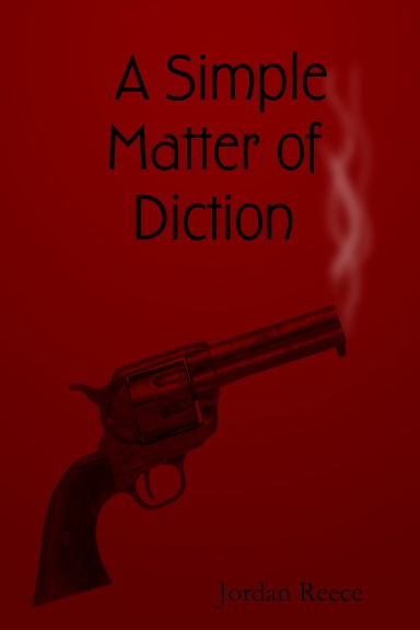 A Simple Matter of Diction