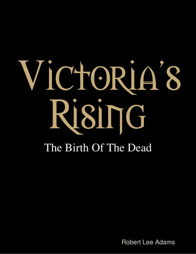 Victoria's Rising