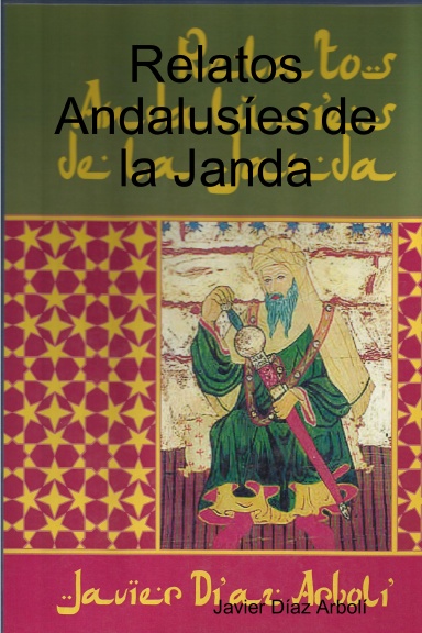 Relatos Andalusíes de la Janda