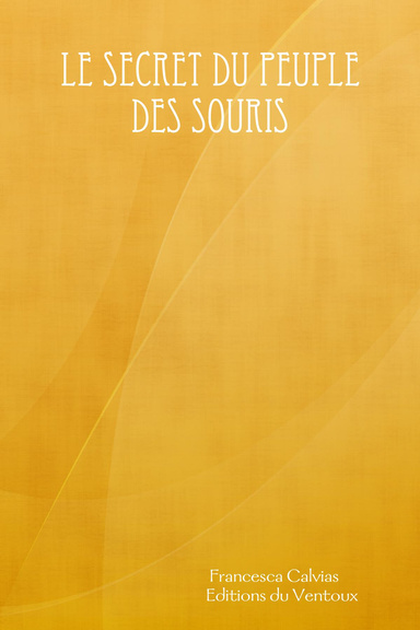 Le secret du peuple des souris