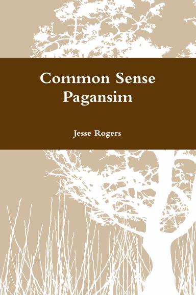 Common Sense Pagansim