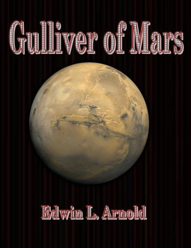 Gulliver of Mars.