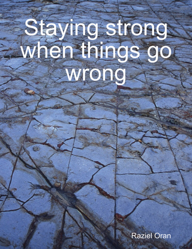 Staying strong when things go wrong