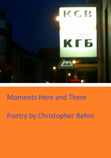 Moments Here and There