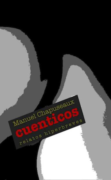 Cuenticos: Relatos hiperbreves