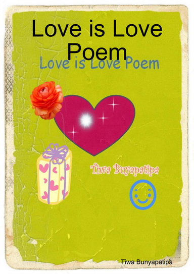Love is Love Poem