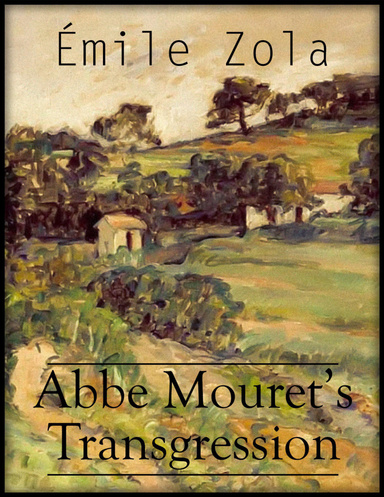 Abbe Mouret’s Transgression