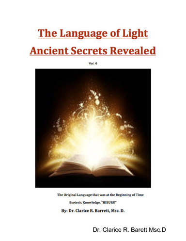 The Language of Light Ancient Secrets Revealed