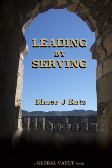 Leading By Serving