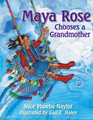 Maya Rose Chooses a Grandmother