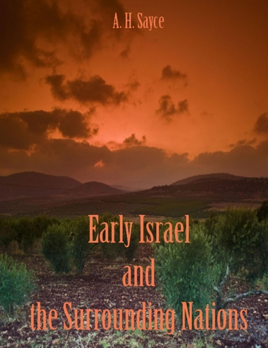 Early Israel and the Surrounding Nations (Illustrated)