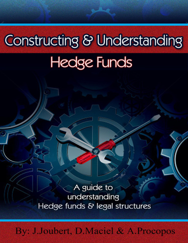 Constructing & Understanding Hedge Funds