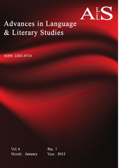 Advances in Language & Literary Studies (Vol. 4, No.1; 2013)