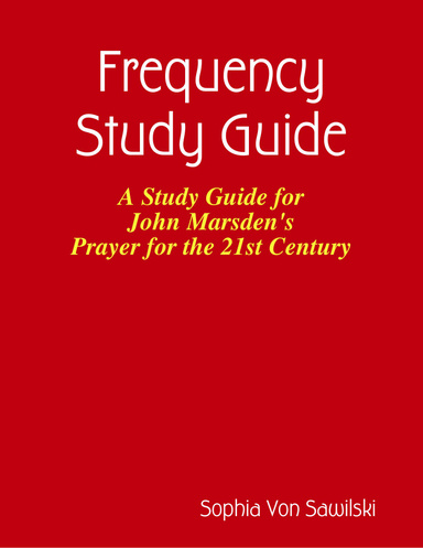 Frequency Study Guide: Prayer for the 21st Century