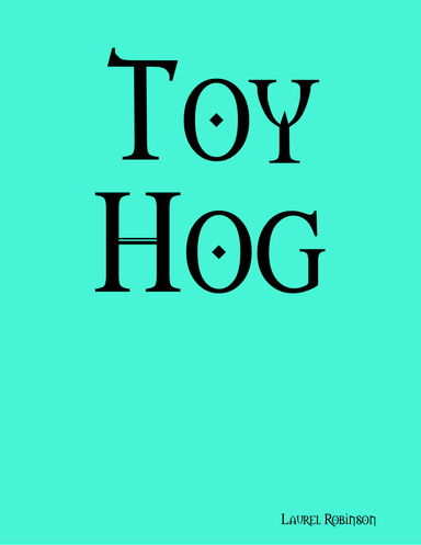 Toy Hog