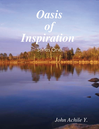 Oasis of Inspiration : Series One