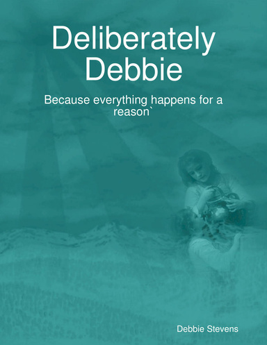 Deliberately Debbie