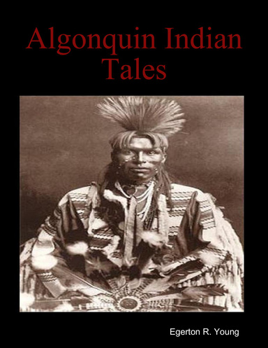 Algonquin Indian Tales