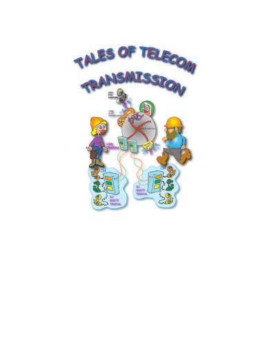 TALES OF TELECOM TRANSMISSION
