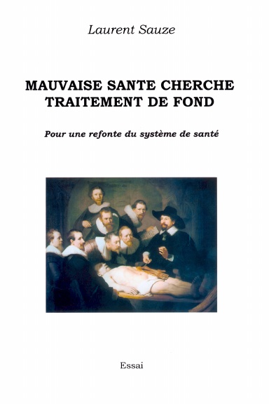MAUVAISE SANTE CHERCHE TRAITEMENT DE FOND