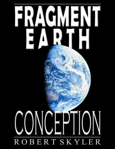 Fragment Earth - Conception