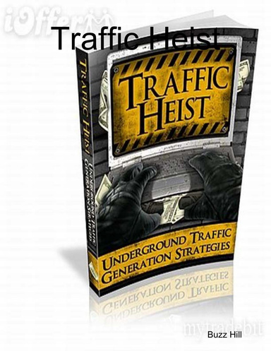 Traffic Heist