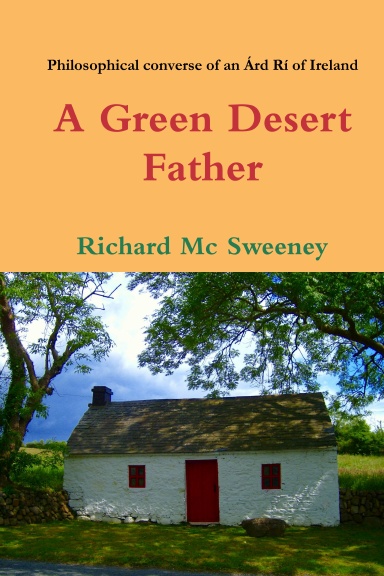 A Green Desert Father