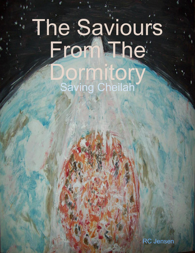 The Saviours From The Dormitory