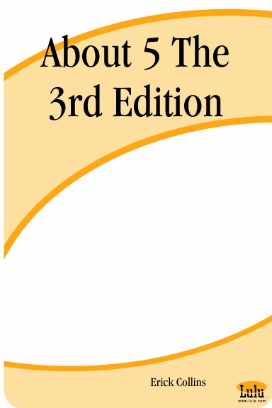 About 5 The 3rd Edition