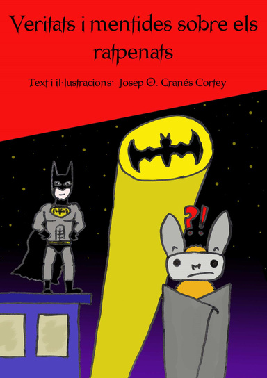 Veritats i mentides sobre els ratpenats