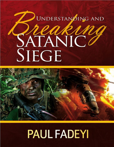 Understanding and Breaking Satanic Siege