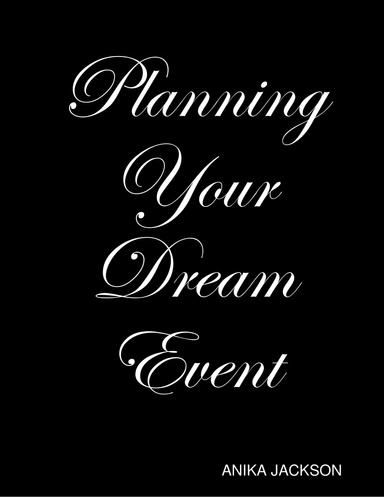 Planning Your Dream Event