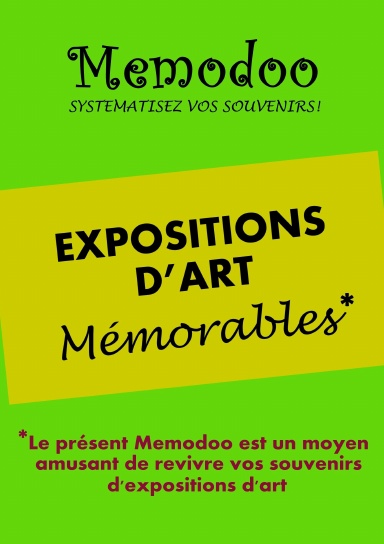 Memodoo Expositions d’Art Mémorables