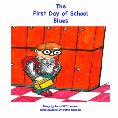 The First Day of School Blues
