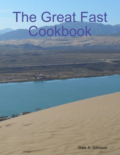 The Great Fast Cookbook