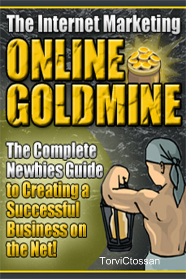 Internet Marketing Goldmine