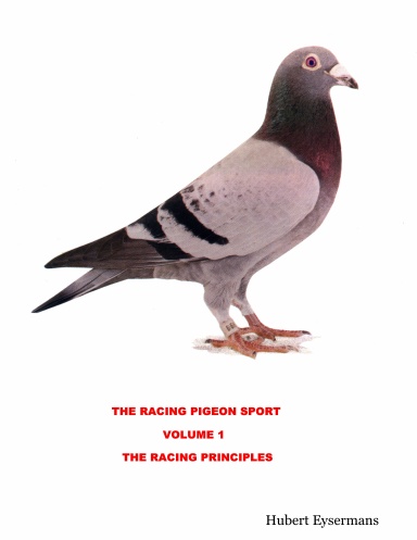 THE RACING PIGEON SPORT VOLUME I