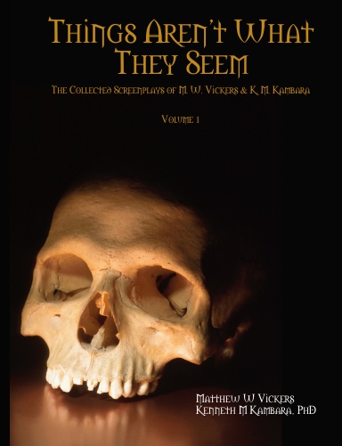 Vickers Kambara Screenplays Volume 1