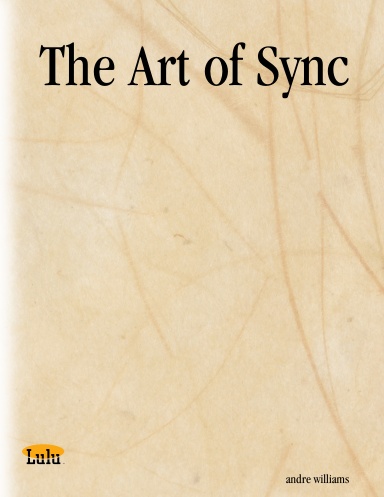 The Art of Sync