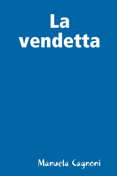 La vendetta