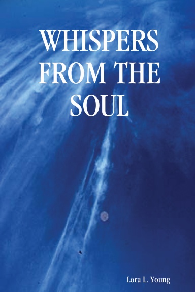 WHISPERS FROM THE SOUL