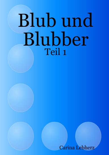 Blub und Blubber