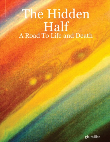 The Hidden Half