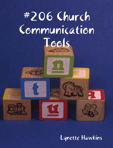 #206 Communication Tools: Bulletins, Newsletters, Etc.