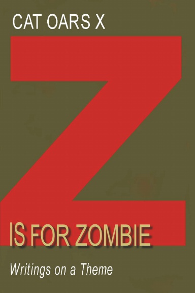 Z Is for Zombie