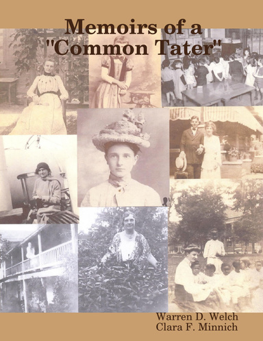 Memoirs of a "Common Tater"