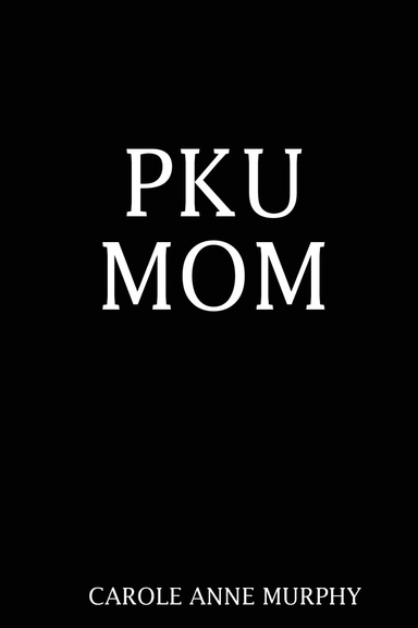 PKU Mom