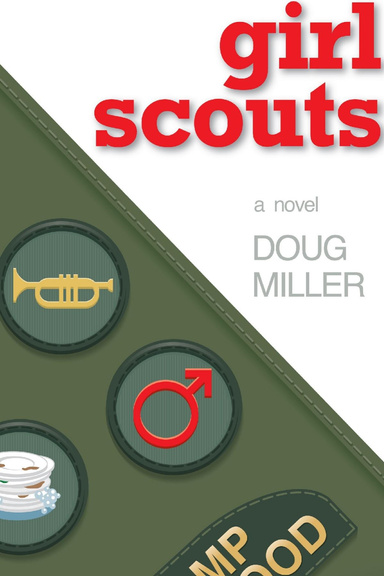 Girl Scouts: A Novel
