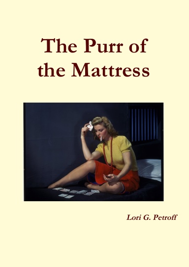 The Purr of the Mattress